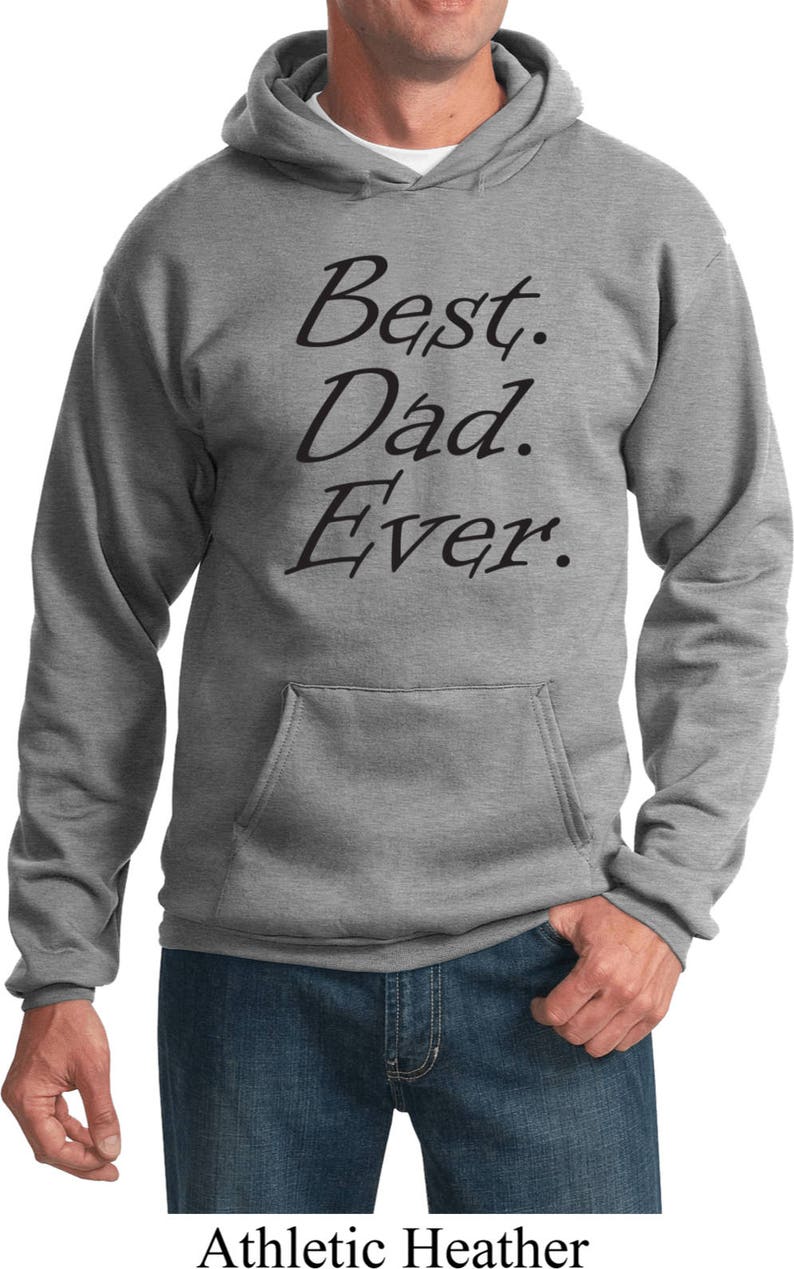 Men/'s Funny Hoodie Black Best Dad Ever Hoody BESTDADB-PC90H