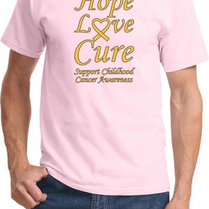 Hope Love Cure Support Childhood Cancer Awareness Tee T-Shirt CH-HLC-PC61 image 4