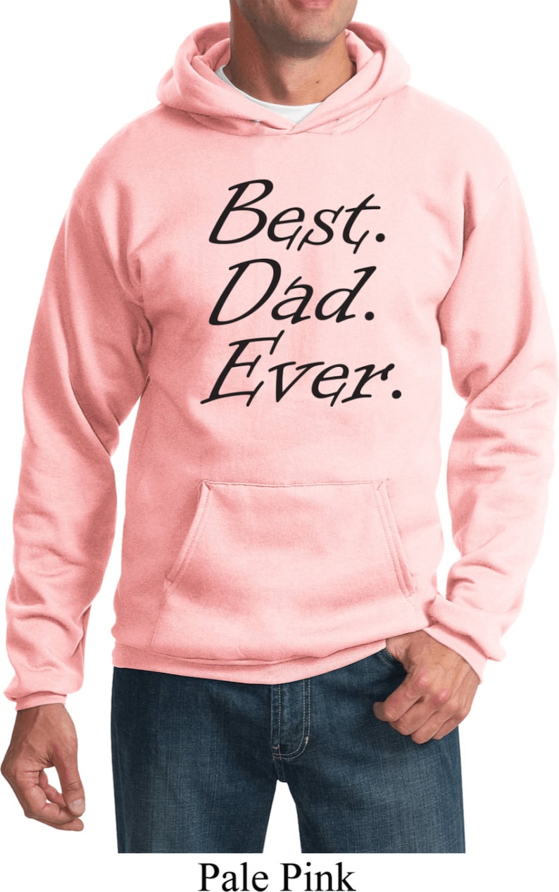 Men/'s Funny Hoodie Black Best Dad Ever Hoody BESTDADB-PC90H