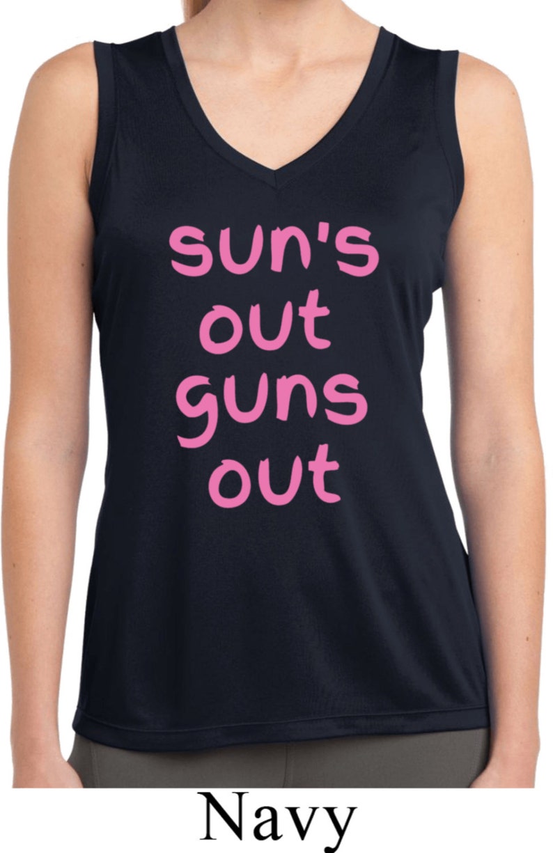 Pink Suns Out Guns Out Ladies Moisture Wicking Sleeveless Tee T-Shirt PSOGO-LST352