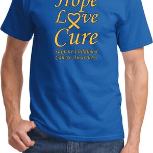 Hope Love Cure Support Childhood Cancer Awareness Tee T-Shirt CH-HLC-PC61 image 7