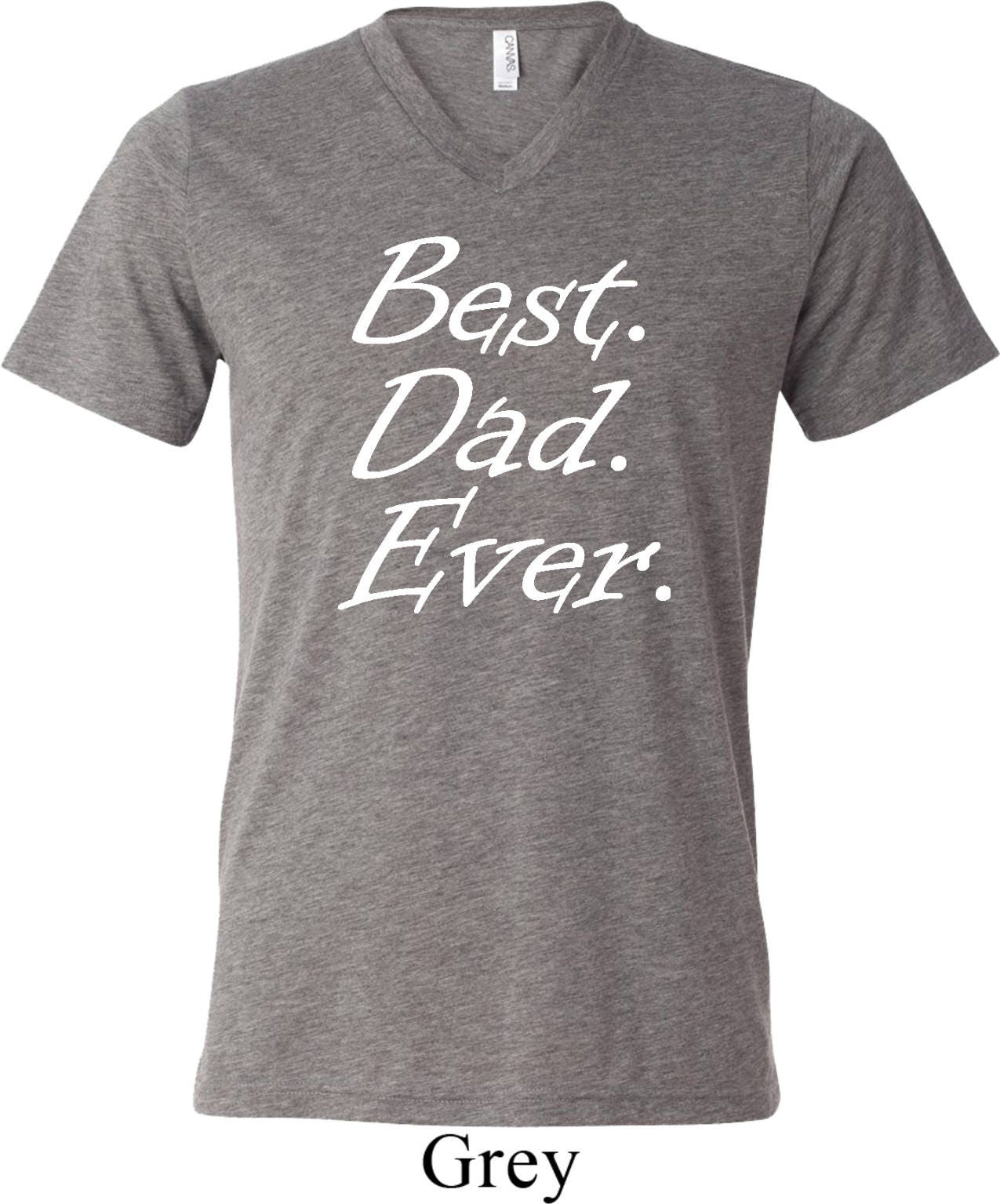 Men's Funny Shirt White Best Dad Ever Tri Blend V-neck Tee | Etsy