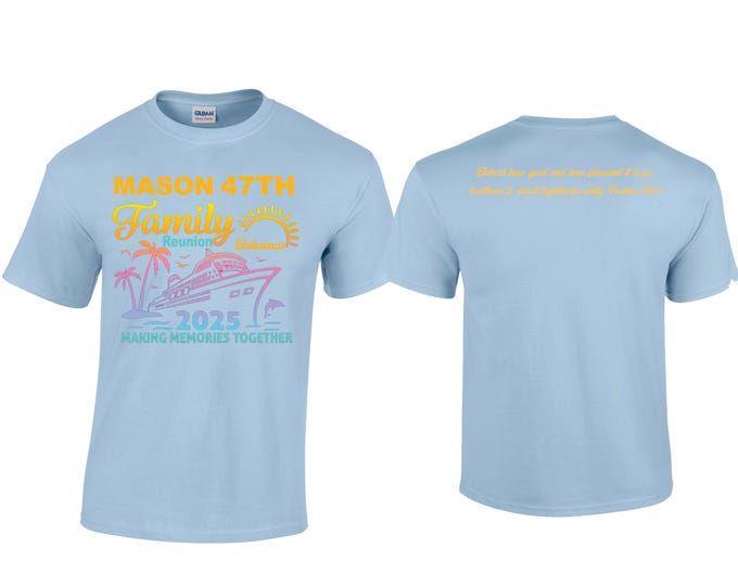 Mason Family Reunion Tee