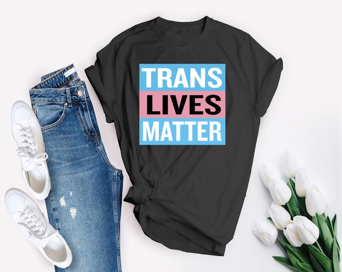 Trans Lives Matter