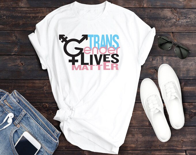 TRANSGENDER LIVES MATTER