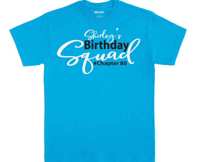Customized Birthday Squad Tee