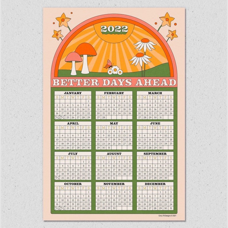 New for 2022 Better Days Ahead 2022 Calendar Print Etsy