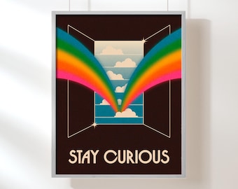 Stay Curious Art Print