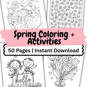 Puede incluir: Una colecci&oacute;n de cuatro p&aacute;ginas para colorear en blanco y negro con ilustraciones de tem&aacute;tica primaveral. Las p&aacute;ginas incluyen im&aacute;genes de mariquitas, flores, arco&iacute;ris y el texto "Hidden Objects", "Let's count in Spring!" y "hello SPRING". Tambi&eacute;n se ve el texto "Spring Coloring + Activities" y "50 Pages | Instant Download".