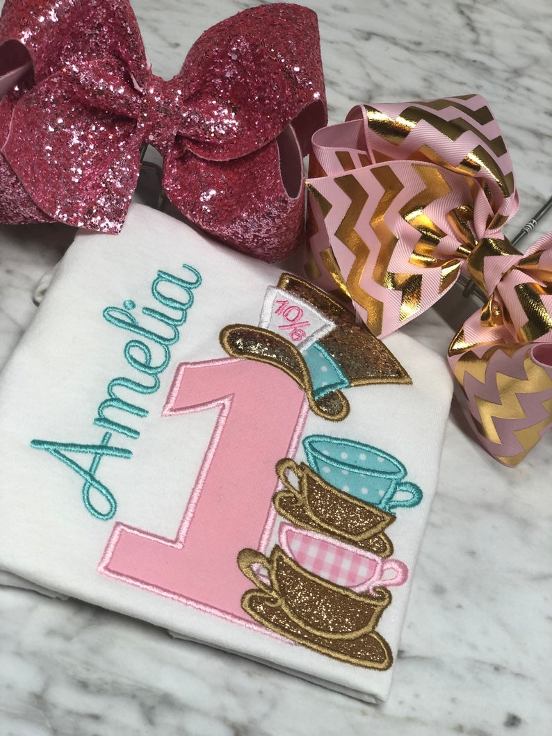 1st Birthday Shirt Teacup Birthday Shirt Embroidery Birthday Shirt Mad hatter birthday Onederland Theme
