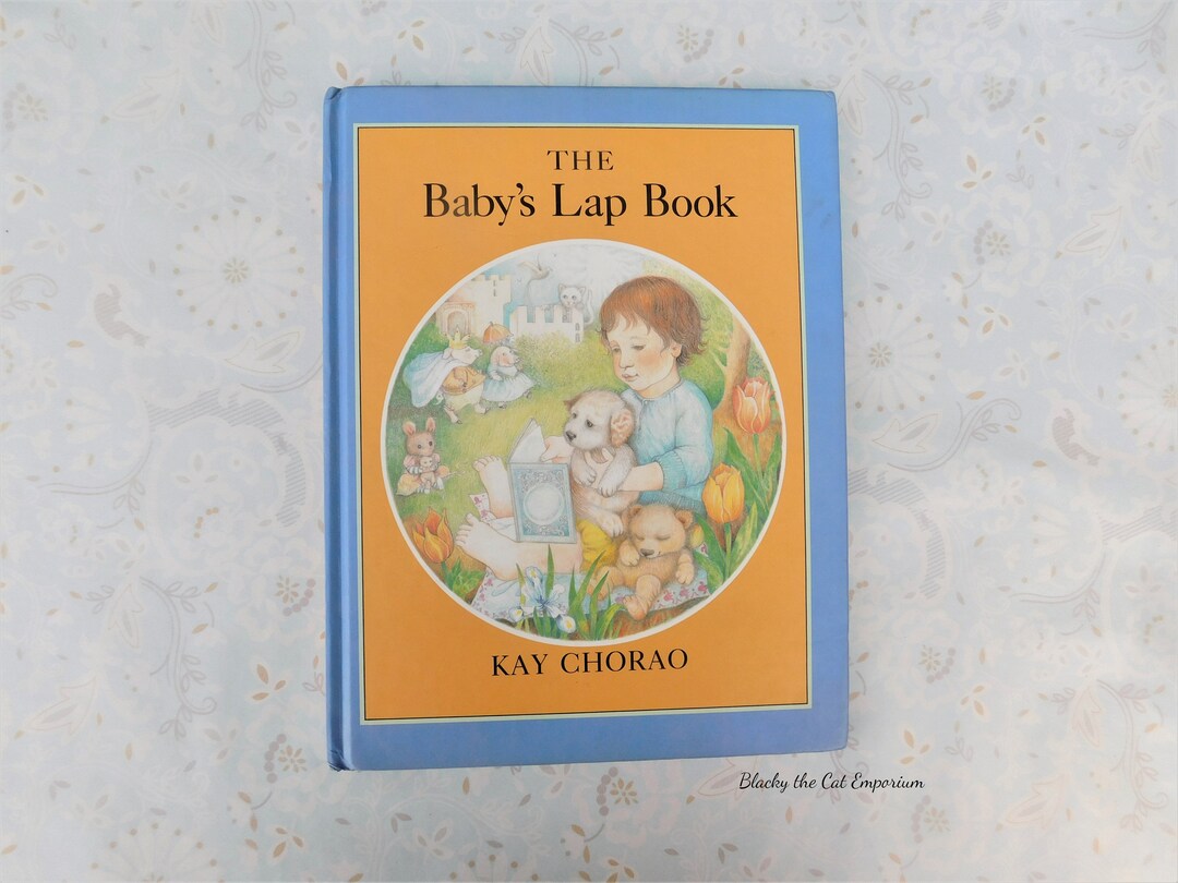 The Baby's Lap Book by Kay Chorao, Vintage Children's Book, Children's