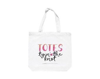 Totes Tyin' the Knot Tote Bag, Bride to Be Tote Bag, Newlywed Tote Bag, Engaged Tote Bag, Gift for Her, Gift for Bride, Bride Gift