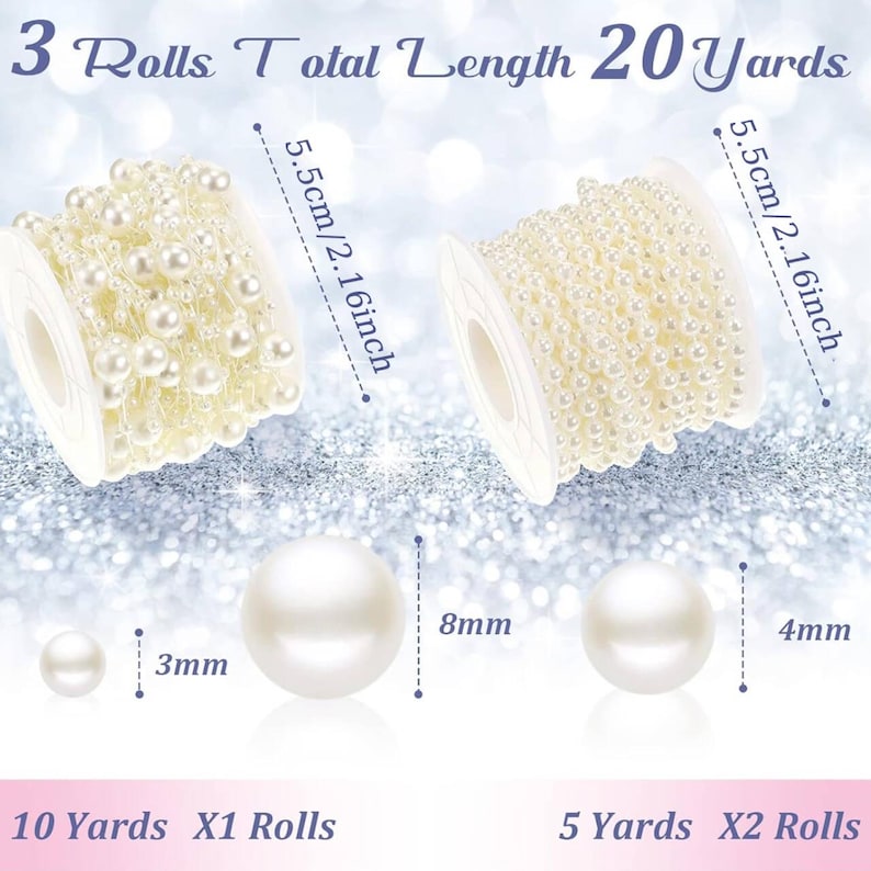 May include: Three rolls of faux pearl chain, with a total length of 20 yards. The rolls are 5.5cm/2.16 inches wide. The image also shows the size of the pearls, ranging from 3mm to 8mm in diameter. The text indicates the rolls are 10 yards and 5 yards each.