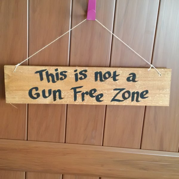 Gun Rights  Sign, Warning Have Gun Sign, This is Not A Gun Free Zone Sign, Right To Carry Sign, Gun Activist Sign, NRA Gun Sign