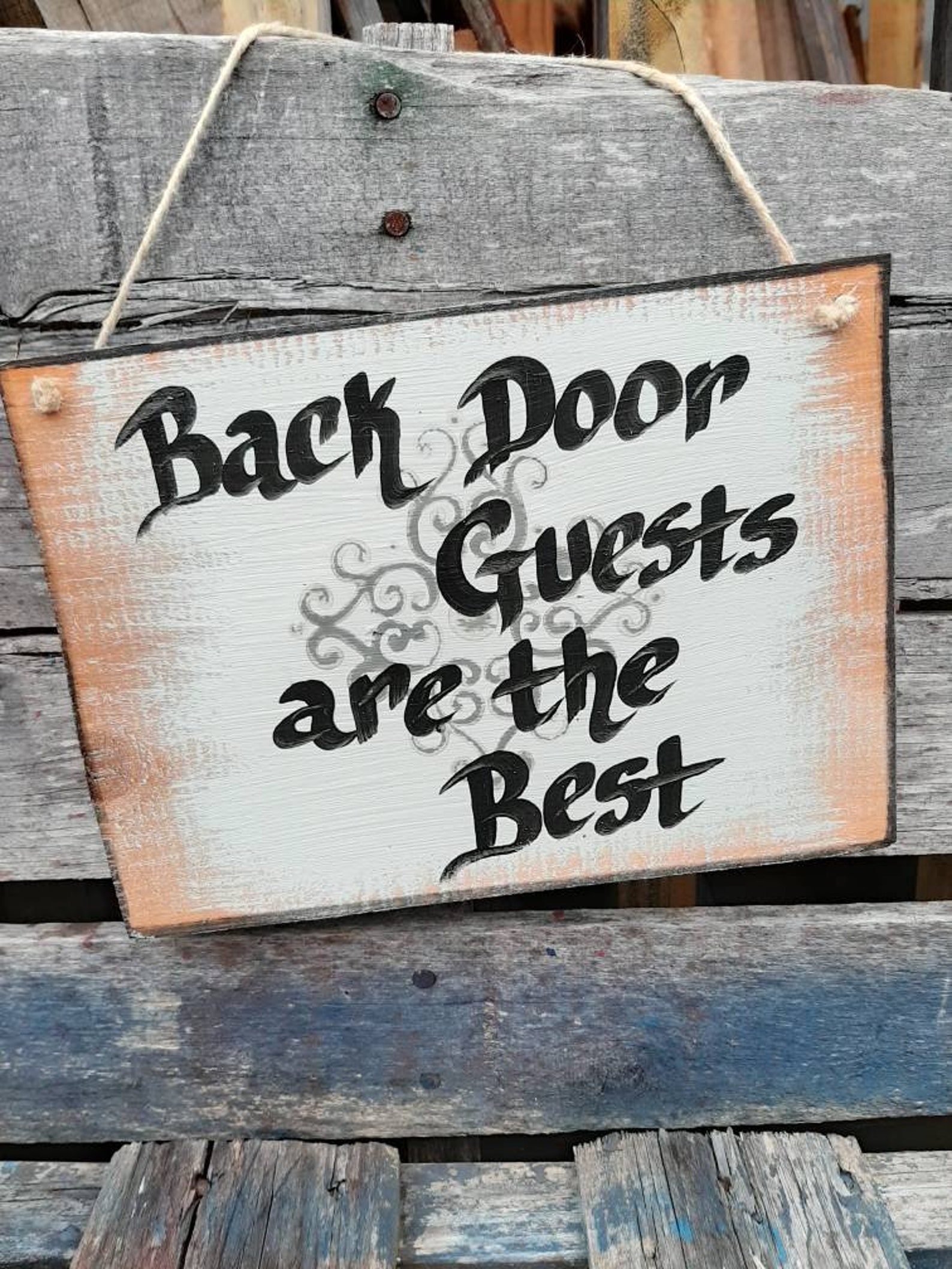 Back Door Guests Are the Best Back Porch Sign Etsy
