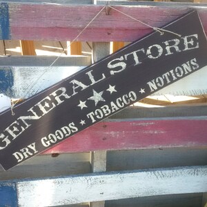 Vintage general store sign to brighten up any room, hand made to fit your individual decor. Made from reclaimed wood.