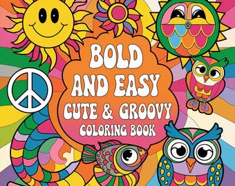 138 Bold And Easy Cute Groovy Coloring Pages, Kids, Adults, PDF, Digital Download