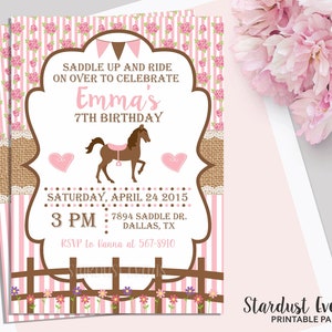 May include: Pink and brown birthday invitation with a horse illustration. The invitation says "Saddle Up and Ride On Over to Celebrate Emma's 7th Birthday" and includes the date, time, and location of the party. RSVP to Hanna at 567-8910.