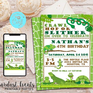 May include: A reptile-themed birthday party invitation with the text "Crawl, Hop or Slither" and "Nathan's 4th Birthday." The invitation features illustrations of a snake, chameleon, lizard, frog, and turtle. The invitation is green and brown.