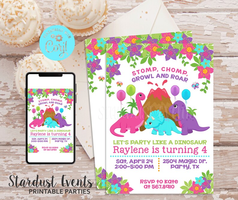 May include: A pink, blue, and purple dinosaur birthday party invitation with a volcano and the text "STOMP, CHOMP, GROWL AND ROAR" and "LET'S PARTY LIKE A DINOSAUR Raylene is turning 4".