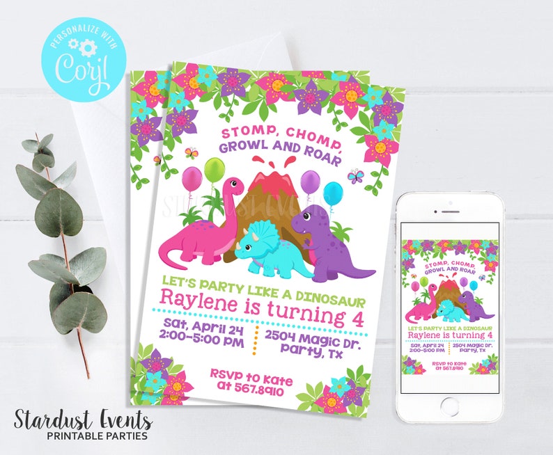 May include: A printable dinosaur birthday party invitation with a pink, purple, and blue dinosaur illustration. The invitation says "Let's party like a dinosaur, Raylene is turning 4".