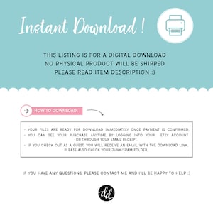 May include: A digital download announcement with the words "Instant Download!" in a script font. The text explains that the listing is for a digital download, and no physical product will be shipped. Instructions on how to download are also included.