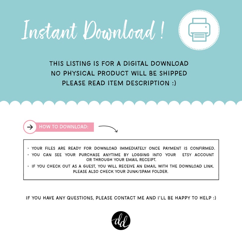 May include: A digital download announcement with the words "Instant Download!" in a script font. The text explains that the listing is for a digital download, and no physical product will be shipped. Instructions on how to download are also included.
