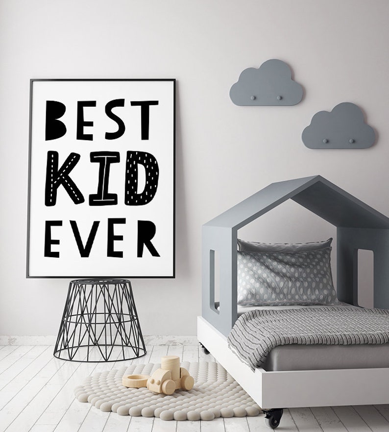 Best Kid Ever Art Print, Instant Download, Scandinavian Nursery, Black and White Nursery, Scandinavian Wall Art image 4