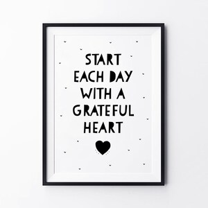 Start Each Day With a Grateful Heart Art Print Inspirational - Etsy