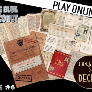 ONLINE detective case file, crime Cold case Murder, play online and Solve at home, Treads of deceit, mystery date night game, puzzle case 6