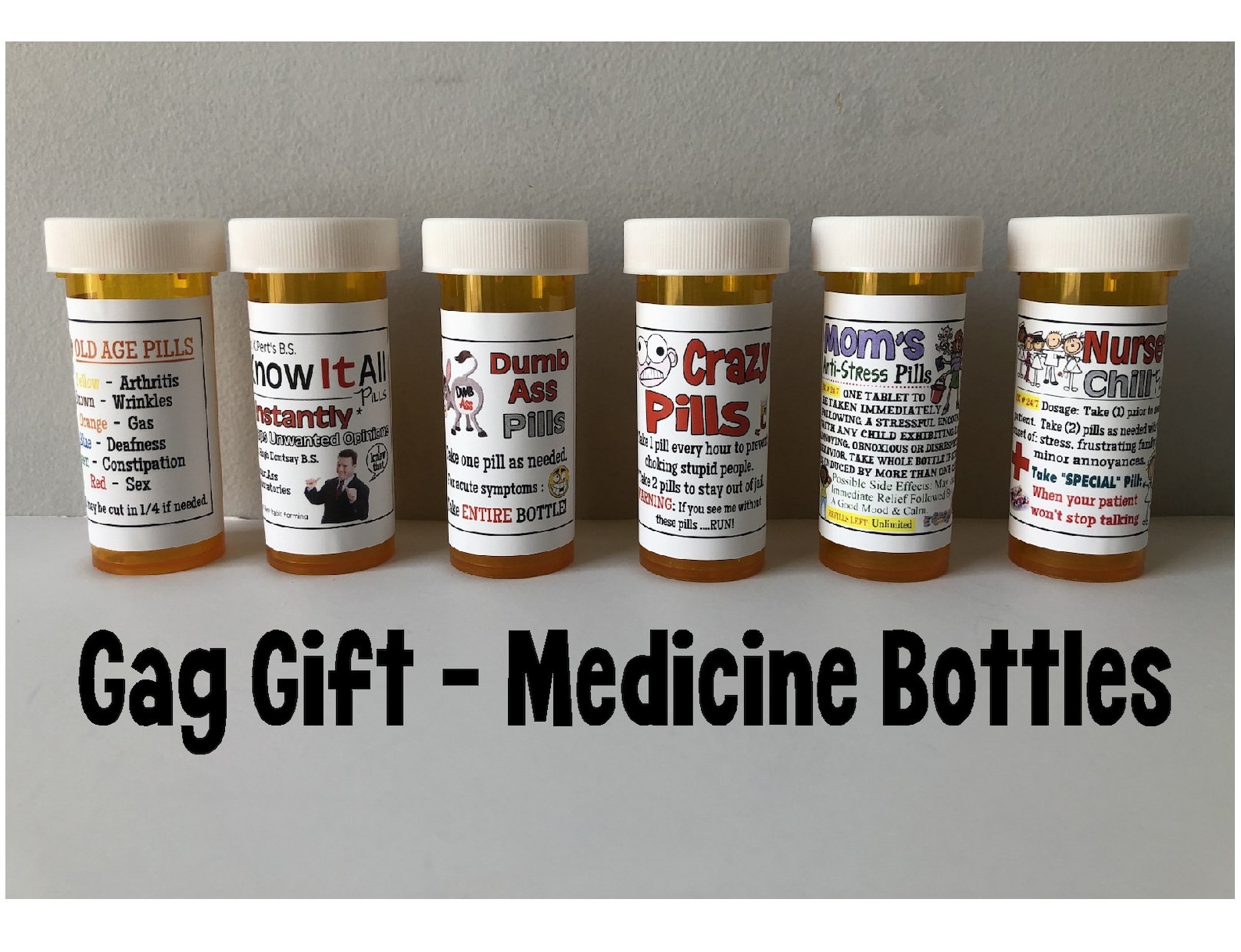 Gag Gifts -old Age, Nurse's Chill Pills, Mom's Anti Stress - Medicine ...