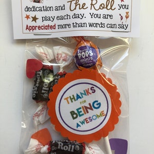 Thanks for the ROLL you play -Sweet Thoughts goody bag, Team building, friends, co-workers, secretary, have a great day, smile, work bag