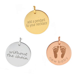 Additions 19mm Disc Pendant WITHOUT Chain, Baby&#39;s footprint engraved pendant with name and birthdate no chain