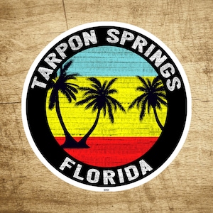 Tarpon Springs Florida Vacation Ocean Palm Trees Sticker Decal 3&quot;