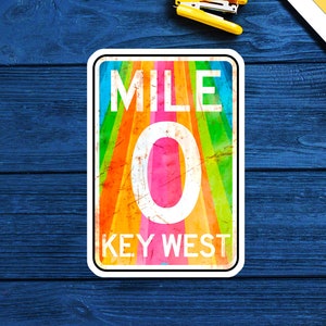 Key West Mile 0 Decal Sticker Atlantic Ocean Florida 3.75&quot; A1A Vinyl Pride Rainbow