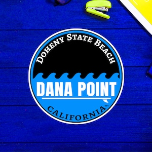 Dana Point Surfing Doheny State Beach California Surf Sticker 3&quot;