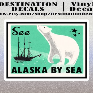 Alaska By Sea Decal Sticker 4&quot; x 2.8&quot; Bering Sea Vintage Old Style