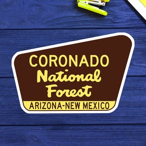 Coronado National Forest Arizona Nuevo México Sign 3.75" x 2.5" Park Vinyl