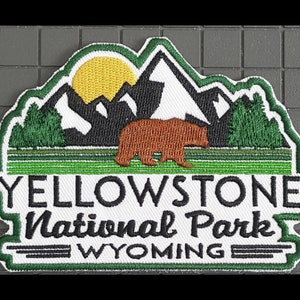 Yellowstone PATCH National Park Wyoming 4&quot; Iron-On  Embroidered Nature Outdoors Hiking Camping