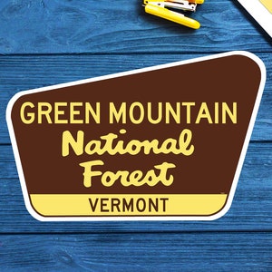 Letrero de vinilo para parque de 9,5 x 6,35 cm del Bosque Nacional de las Montañas Verdes, Vermont