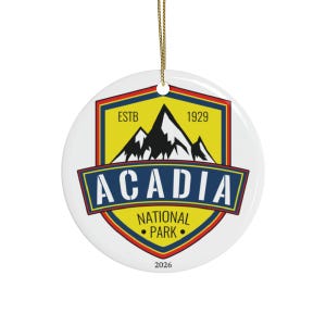 Acadia National Park Ceramic Christmas Ornament 2-Sided Maine Travel Vacation Souvenir Outdoor Nature Hiker Camping Gift