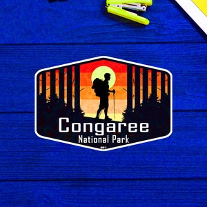 Congaree National Park South Carolina Hiking Hike Hiker Sticker 3.75&quot;