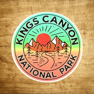 Kings Canyon Decal Sticker National Park Cascade Range California 3&quot;