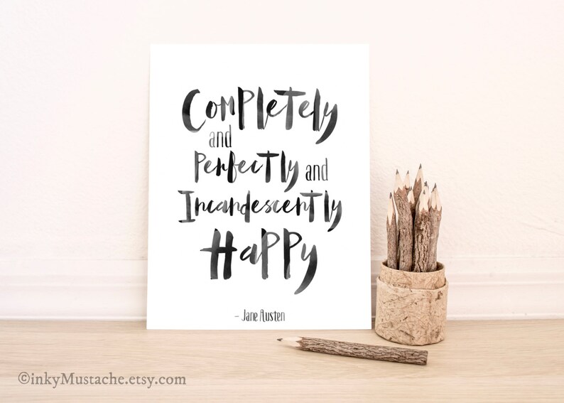 Jane Austen Mr Darcy Pride and Prejudice Quote Print