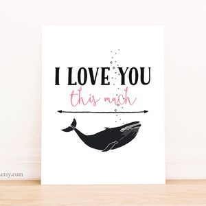 I Love You This Much Instant Download Inspirational Quote Printable ...