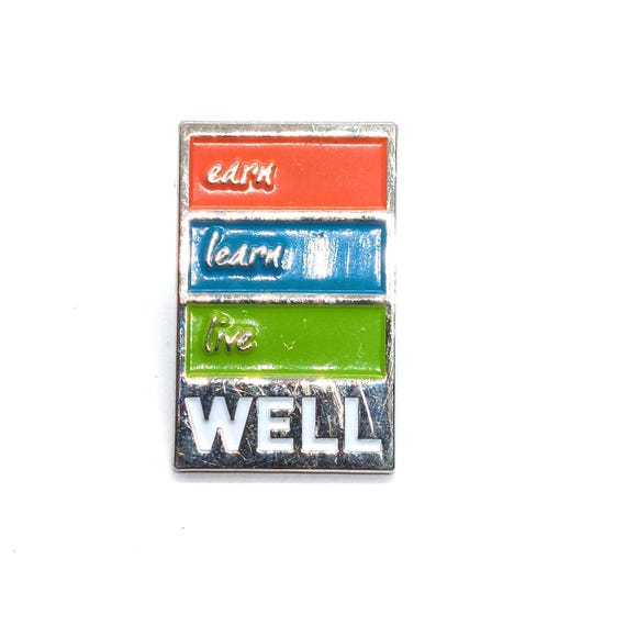 Earn Learn Live Well Pin Lapel Enamel Collectible… - image 1