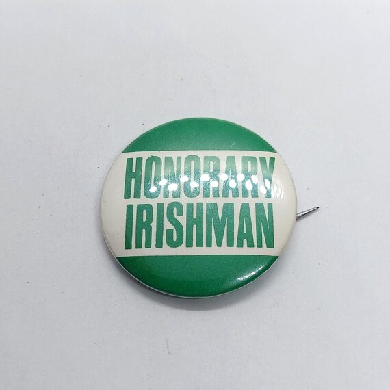 Honorary Irishman Button Pin Collectible Vintage