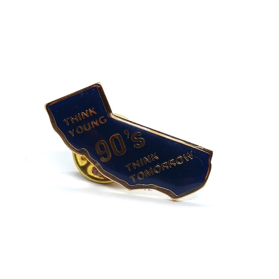 Think Young 90's Think Tomorrow California Pin Lapel Enamel Collectible