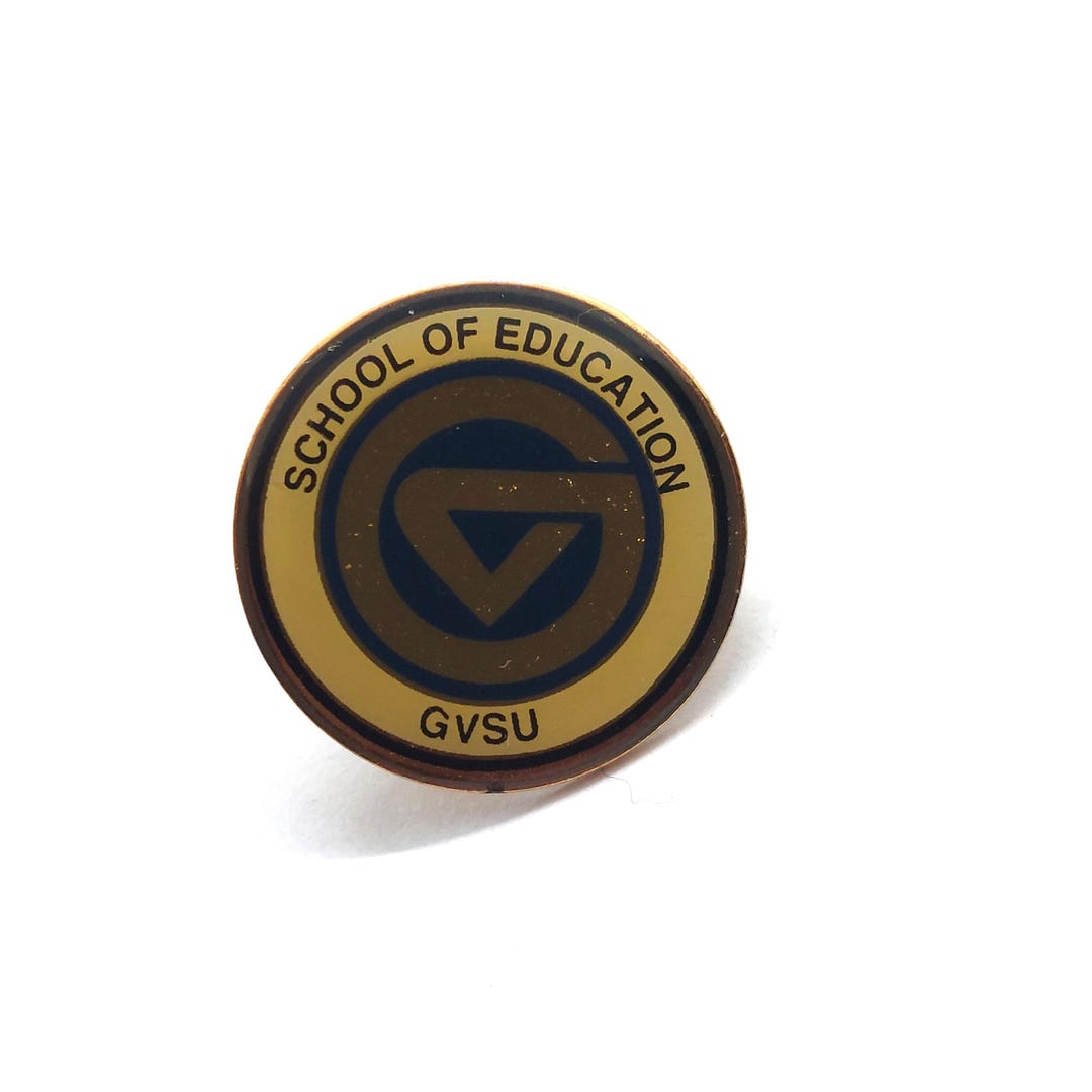 GVSU School Of Education Lapel Pin Grand Valley State University Badge 
