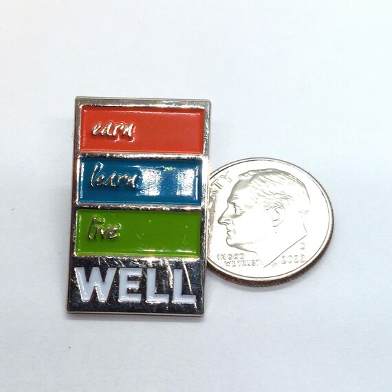 Earn Learn Live Well Pin Lapel Enamel Collectible… - image 2